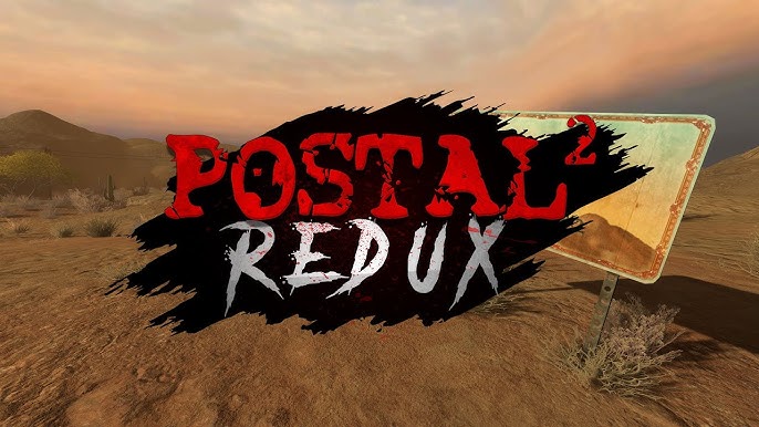 postal 2 redux