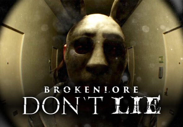 brokenlore dont lie