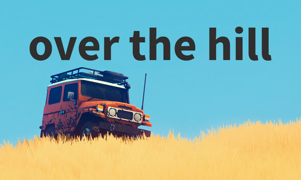 over the hill