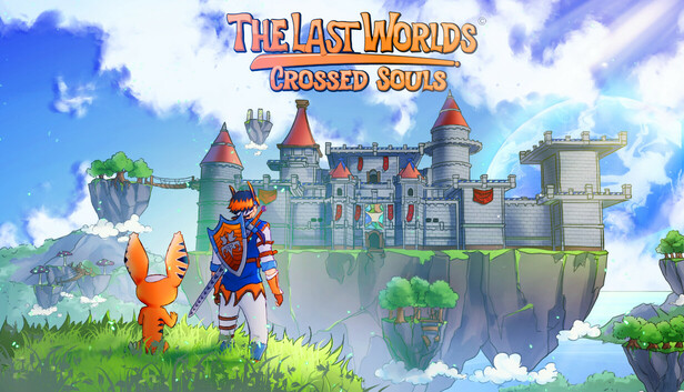 the last worlds crossed souls