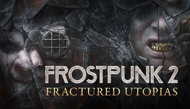 frostpunk 2 fractured utopias