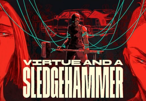 Virtue and a Sledgehammer