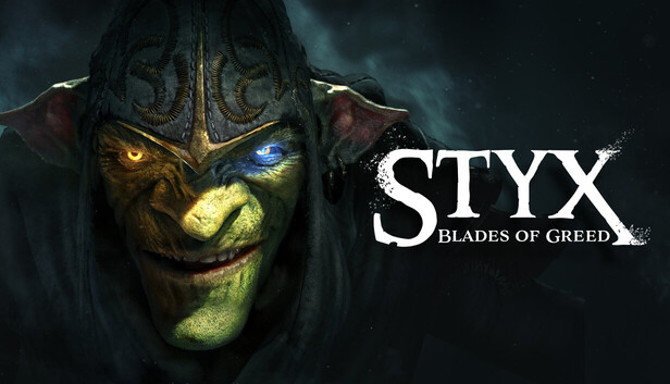styx blades of greed