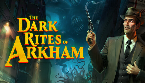 The Dark Rites Of Arkham