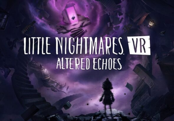 Little Nightmares VR Altered Echoes