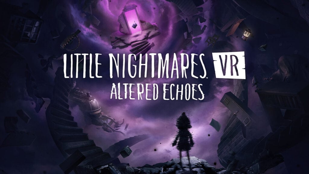 Little Nightmares VR Altered Echoes