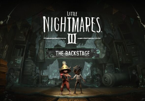 Little Nightmares III The Backstage